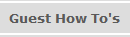 Guest How To's